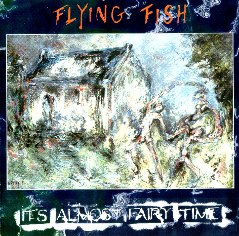 Flying Fish - It's almost fairy time