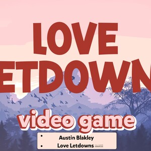 Love Let Downs video game 